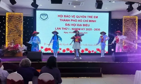 Đại hội Đại biểu Hội Bảo vệ Quyền trẻ em TP. Hồ Chí Minh nhiệm kỳ 2025-2030