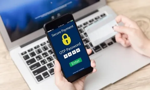 Đừng quá tin vào mật khẩu, OTP hay xác thực sinh trắc học: Chúng không an toàn như bạn nghĩ