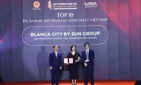 Giải thưởng Quốc gia Bất động sản Việt Nam vinh danh đô thị đáng sống nhất Việt Nam - Blanca City