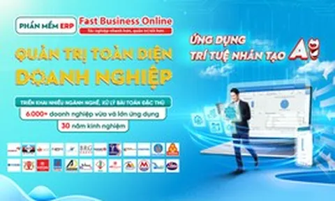 Fast Business Online – Giải pháp ERP toàn diện cho doanh nghiệp quy mô vừa và lớn