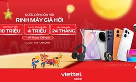 "Rước đèn đón hội – Rinh máy giá hời" ưu đãi hấp dẫn tại Viettel Store
