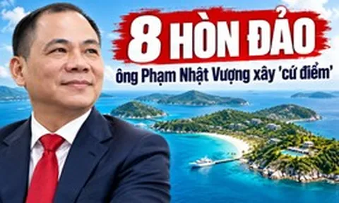 Bản đồ 8 hòn đảo mang dấu chân ông Phạm Nhật Vượng: Tỷ phú xây nhiều “cứ điểm” trên đảo nhất Việt Nam