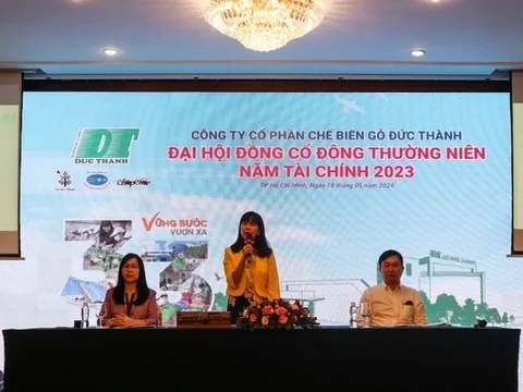 ĐHĐCĐ Gỗ Đức Thành ( Mã CK: GDT): Doanh thu đạt 311 tỷ đồng, lợi nhuận trước thuế 46 tỷ đồng.