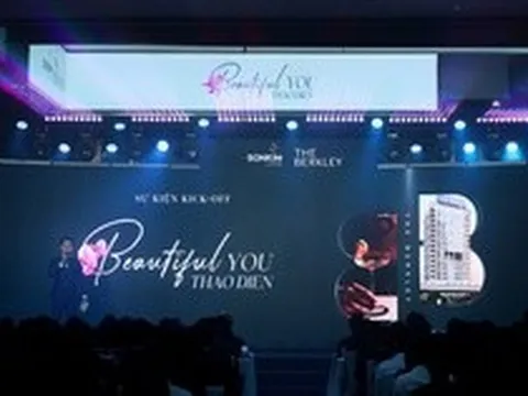 “Beautiful You, Beautiful Thao Dien” - dấu ấn thăng hoa cảm xúc tại sự kiện kick-off The Berkley