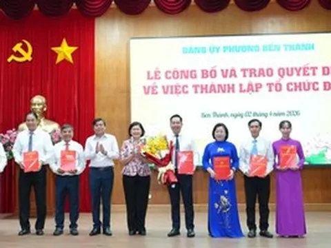 TPHCM: Phường Bến Thành thành lập thêm chi bộ, đảng bộ, củng cố hệ thống chính trị