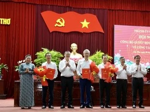 Cần Thơ công bố quyết định của Ban Bí thư về công tác cán bộ