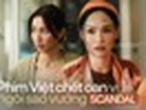 Từ Thùy Tiên đến Miu Lê: Phim Việt “chết oan” vì ngôi sao vướng scandal