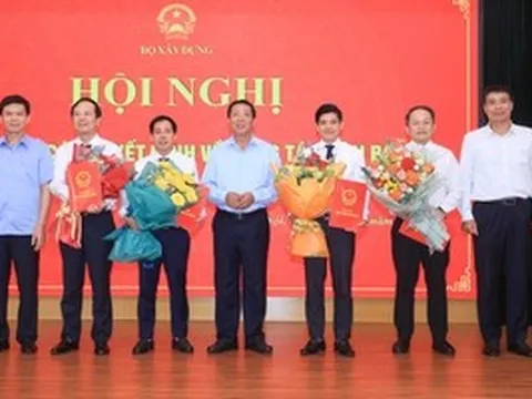 Bộ Xây dựng điều động, bổ nhiệm nhiều nhân sự
