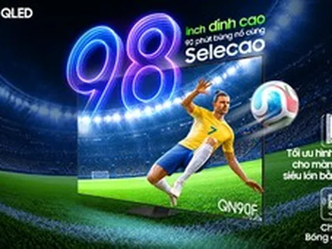 Thăng hạng Samsung AI TV màn hình cực đại để xem World Cup siêu mãn nhãn
