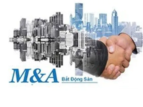 M&A bất động sản sôi động bất chấp thị trường chung trầm lắng