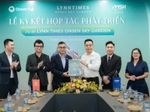 Onsen Fuji Group và MSH Group hợp tác phát triển dự án Lynn Times Onsen Sky Garden