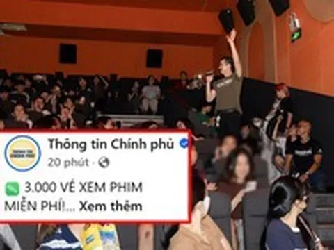 Thông tin Chính phủ tặng 3.000 vé xem phim Việt hot nhất hiện tại, đã quá Tổ quốc ơi!