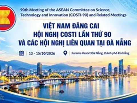 Việt Nam đăng cai Hội nghị khoa học, công nghệ và đổi mới sáng tạo ASEAN lần thứ 90