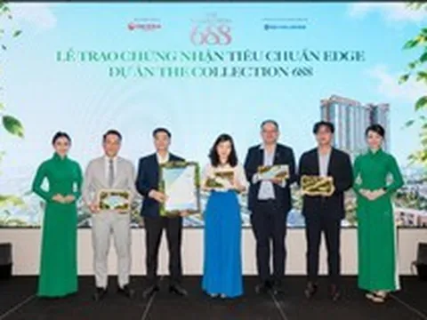 The Collection 688 đón nhận chứng nhận sơ bộ EDGE, tiếp nối dấu ấn phát triển bền vững